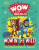 Wow in the World: Wow in the Wild - Raz Guy,Mindy Thomas