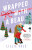 Wrapped With a Beau - Lillie Vale