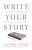 Write Your Story - Allison Fallon