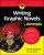 Writing Graphic Novels For Dummies - Kensuke Okabayashi