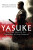 Yasuke - Geoffrey Girard,Thomas Lockley