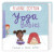 Yoga Babies - Fearne Cotton