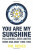 You Are My Sunshine - PA Reeves