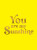 You Are My Sunshine - Summersdale Publishers
