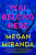 You Belong Here - Megan Miranda