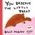 You Deserve the Little Treat - Billy Murphy