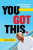 You Got This - Ivan Joseph