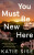 You Must Be New Here - Katie Sise