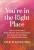 You're in the Right Place - Colette Baron-Reid