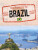 Your Passport to Brazil - Nancy Dickmann