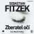 Zberateľ očí - Sebastian Fitzek