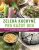 Zelená kuchyně pro každý den - Více než 100 rychlých, jednoduchých a chutných receptů se zeleninou pro každou příležitost - Jessica Nadel