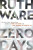 Zero Days - Ruth Ware