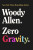 Zero Gravity - Woody Allen