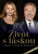 Život s láskou Ivana a Karel Gottovi - Petr Čermák,Dana Čermáková