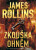 Zkouška ohněm - James Rollins