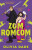 ZomRomCom - Dade Olivia