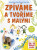 Zpíváme a tvoříme s malými - Ljuba Štíplová,Alena Tichá,Milena Raková