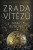 Zrada vítězů - Marie Rutkoski