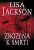 Zrozena k smrti - Lisa Jackson