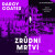 Zrůdní mrtví - Darcy Coates