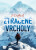 Ztracené vrcholy - J. J. Duffack