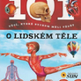 101 věcí, které bychom měli vědět o lidském těle