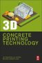 3D Concrete Printing Technology : Construction and Building Applications