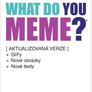what-do-you-meme-gif-edice-18-20260919032138-8590228121837-2