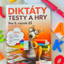 Diktáty, testy a hry pro 5. ročník 2