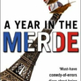 A Year in the Merde