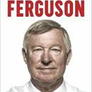 Alex Ferguson - My Autobiography