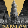 Babylon neboli Nutnost násilí. Skryté dějiny revoluce oxfordských překladatelů