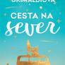 Cesta na sever