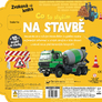 Co to slyším Na stavbě
