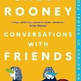 Conversations with Friends