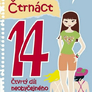 Čtrnáct - Neobyčejný deník obyčejné holky
