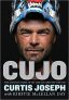 Cujo : The Untold Story of My Life on and Off the Ice