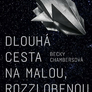 Dlouhá cesta na malou, rozzlobenou planetu