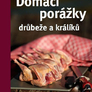 Domácí porážky drůbeže a králíků