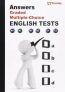 English tests ANSWERS - Graded Multiple -Choice