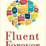 Fluent Forever