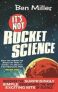 It´s Not Rocket Science
