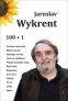 Jaroslav Wykrent 100 + 1