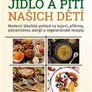 Jídlo a pití našich dětí