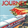 Journey: An Illustrated History of Travel