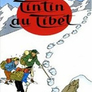 Les Aventures de Tintin: Tintin Au Tibet