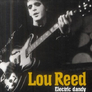 LOU REED - Electric dandy