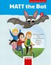 MATT the Bat 2 - Kopírovatelné materiály pro učitele - Doplňky