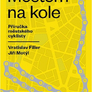 Městem na kole - Příručka městského cyklisty